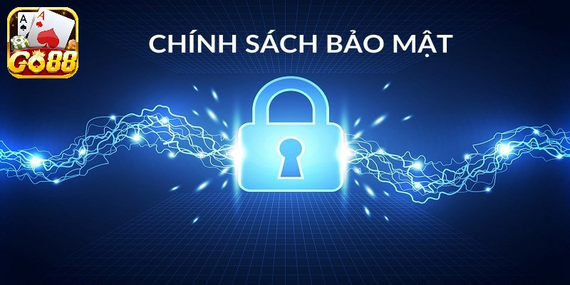 Chính sách bảo mật Go88 thu thập thông tin cá nhân của tất cả hội viên