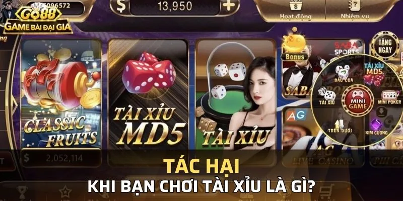 Những tác hại lớn từ việc thua tài xỉu đối với người chơi